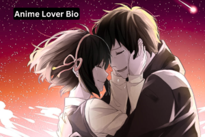 400+ Best Anime Bio For Instagram | Anime Lover Bio