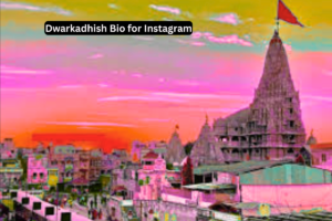 209+ Best Dwarkadhish Bio For Instagram || Krishna Bio 2025