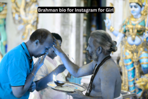 150+ Best Brahman Bio For Instagram | Brahmin Instagram Bio