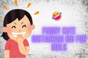 150+ Best Cute Instagram Bio For Girls and boys – 2025