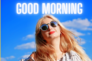 Beautiful Good Morning Images