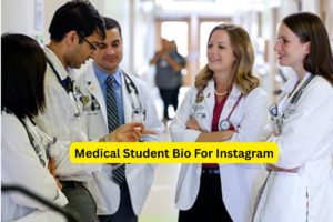 270+ Best Instagram Bio For Medical Students (2025)