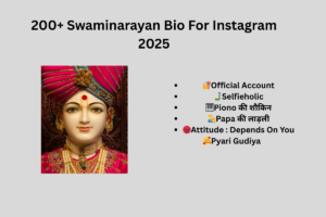 200+ Swaminarayan Bio For Instagram 2025