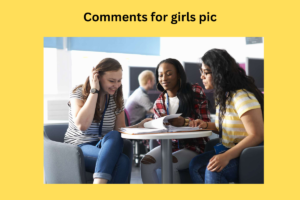 675+Best Comments For Girls Pic On Instagram in Hindi & English (2025)