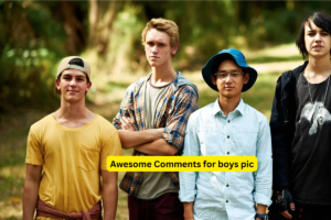 385+ Best Comments For Boys Pic On Instagram In Hindi & English