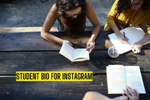 260+ Best Student Bio For Instagram – Student Instagram Bio (2025)