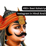 450+ Best Kshatriya Bio For Instagram in Hindi And English