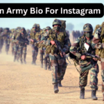 270+ Best Indian Army Bio For Instagram In Hindi [2025]